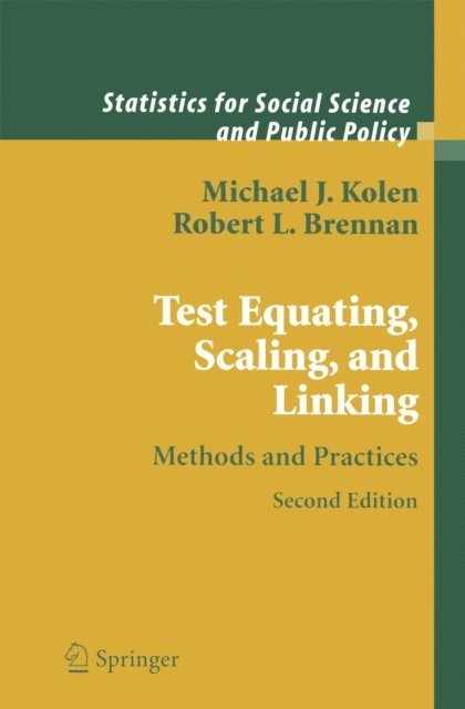 Robert L. Brennan, Michael J. Kolen - Test Equating, Scaling, and Linking, E-bok