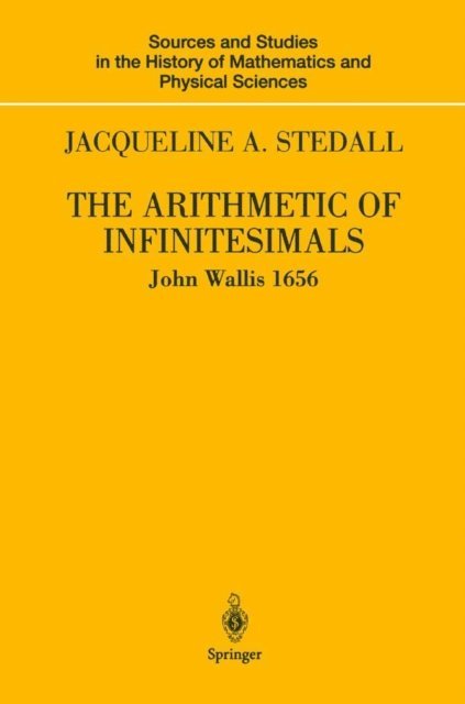 John Wallis - Arithmetic of Infinitesimals, E-bok