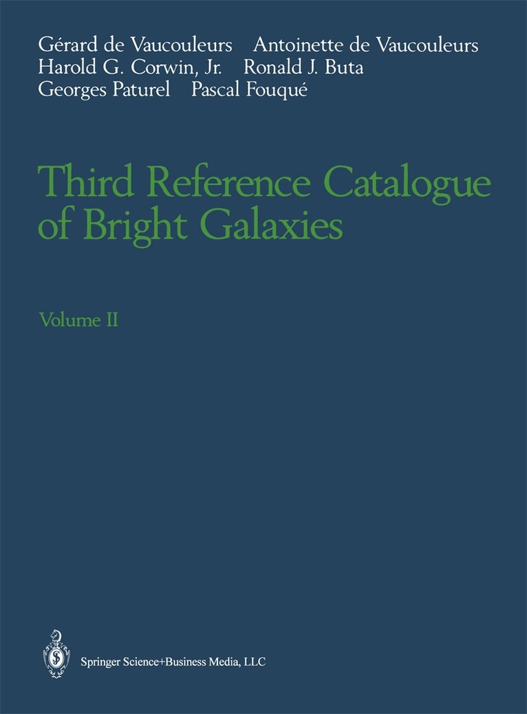 Gerard de Vaucouleurs, Antoinette de Vaucouleurs, Harold G. Jr. Corwin, Ronald J. Buta, Georges Paturel, Pascal Fouque - Third Reference Catalogue of Bright Galaxies, Häftad