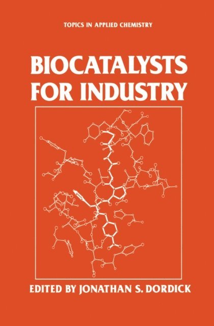 Jonathan S. Dordick - Biocatalysts for Industry, E-bok