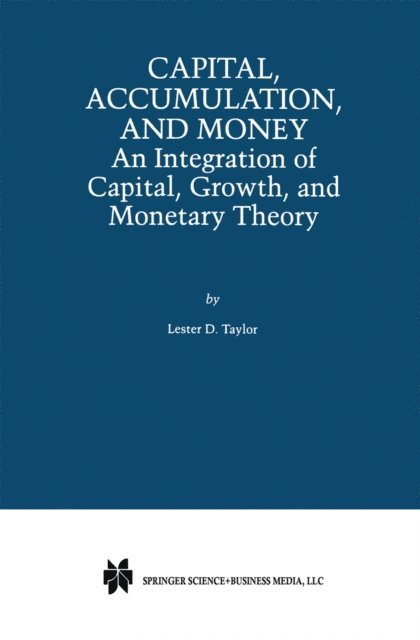 L.D. Taylor - Capital, Accumulation, and Money, E-bok