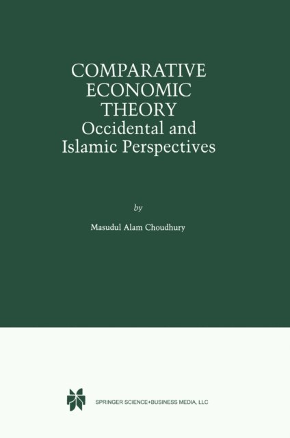 Masudul Alam Choudhury - Comparative Economic Theory, E-bok