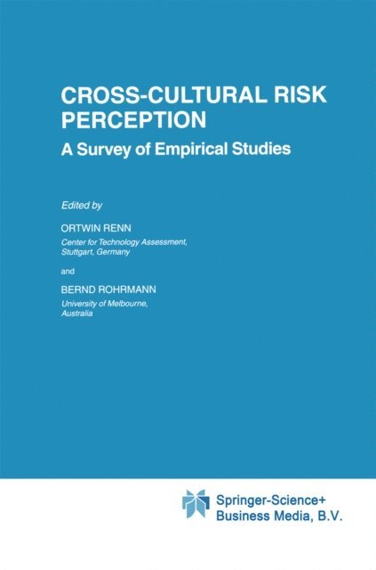 Bernd Rohrmann, Ortwin Renn - Cross-Cultural Risk Perception, E-bok