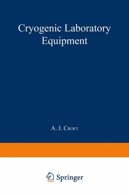 A. J. Croft - Cryogenic Laboratory Equipment, E-bok