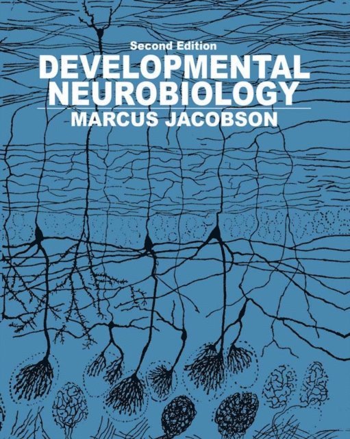 Elliott M. Blass - Developmental Neurobiology, E-bok
