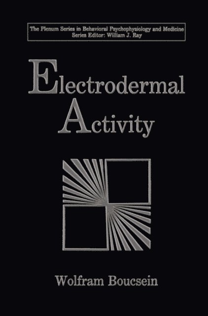 Wolfram Boucsein - Electrodermal Activity, E-bok
