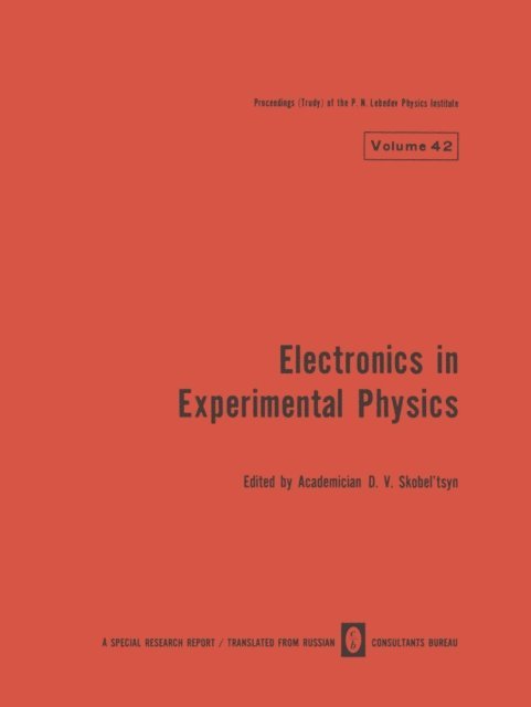D. V. Skobel tsyn - Electronics in Experimental Physics, E-bok