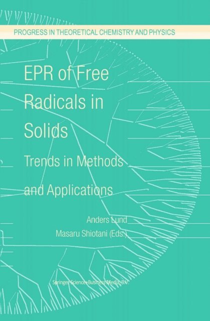 Masaru Shiotani, Anders Lund - EPR of Free Radicals in Solids, E-bok