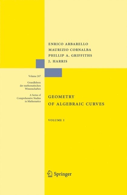 Joseph Daniel Harris, Phillip Griffiths, Maurizio Cornalba, Enrico Arbarello - Geometry of Algebraic Curves, E-bok