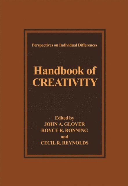 Cecil R. Reynolds, Royce R. Ronning, John A. Glover - Handbook of Creativity, E-bok