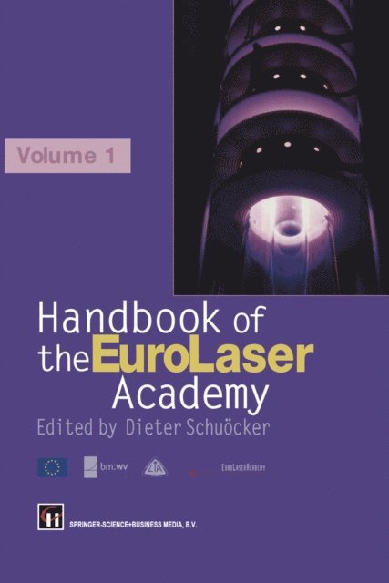D. Schuocker - Handbook of the Eurolaser Academy, E-bok