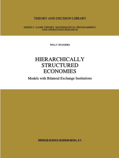 Willy Spanjers - Hierarchically Structured Economies, E-bok