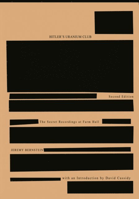Jeremy Bernstein - Hitler's Uranium Club, E-bok