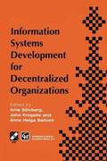 Information Systems Development for Decentralized Organizations