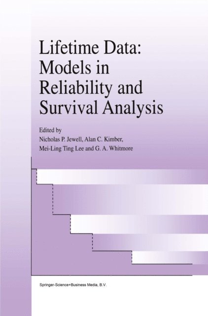 G. Alex Whitmore, Mei-Ling Ting Lee, Alan C. Kimber, Nicholas P. Jewell - Lifetime Data: Models in Reliability and Survival Analysis, E-bok