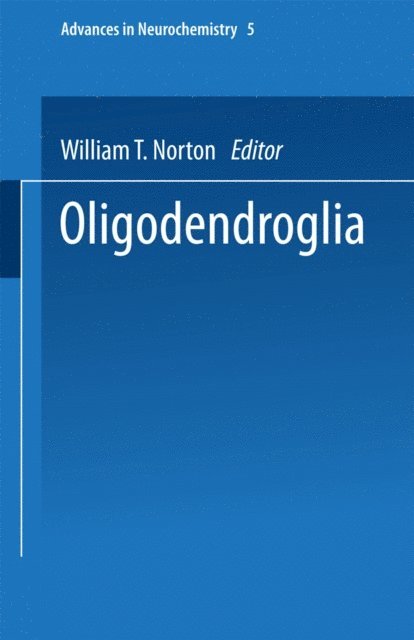 William Norton - Oligodendroglia, E-bok