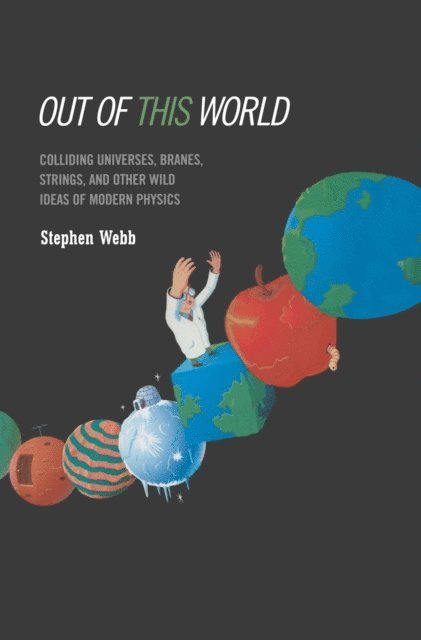 Stephen Webb - Out of this World, E-bok