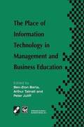 The Place of Information Technology in Management and Business Education