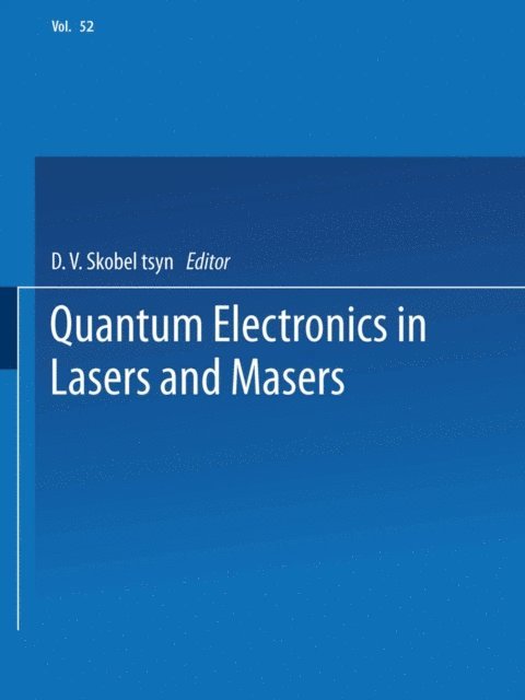 D. V. Skobel tsyn - Quantum Electronics in Lasers and Masers, E-bok