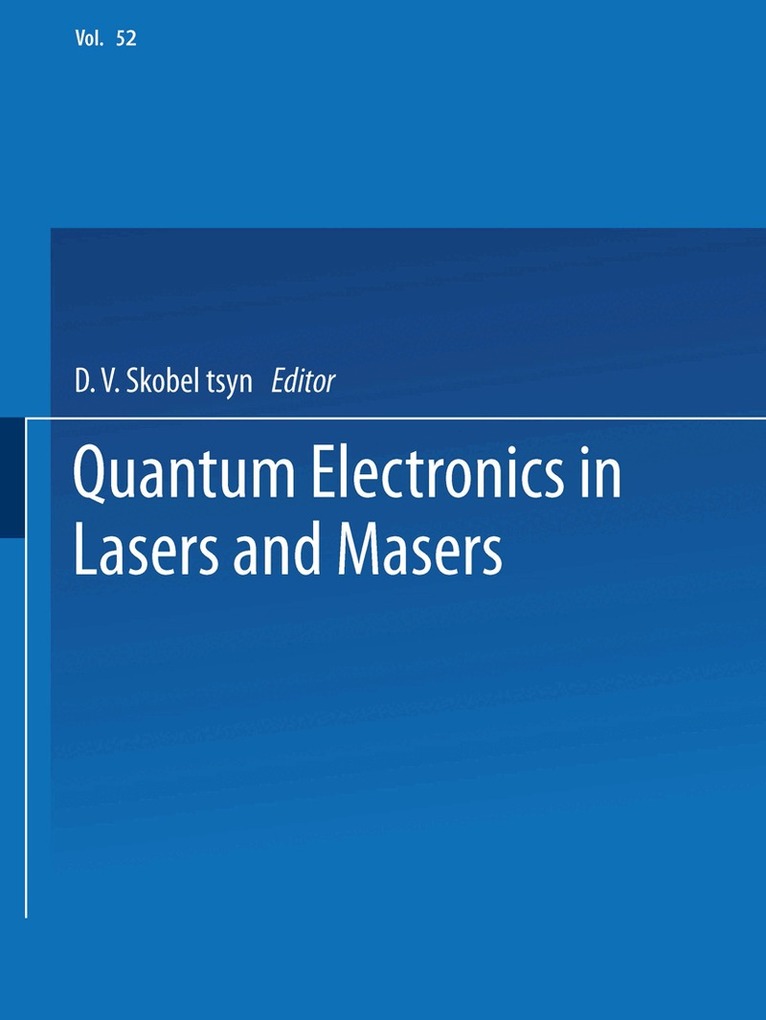D. V. Skobel tsyn - Quantum Electronics in Lasers and Masers, Häftad