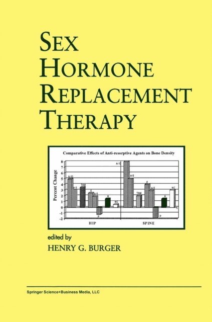 Henry Burger - Sex Hormone Replacement Therapy, E-bok