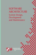 Software Architecture: System Design, Development and Maintenance