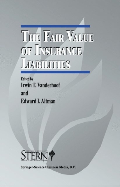 Edward Altman, Irwin T. Vanderhoof - Fair Value of Insurance Liabilities, E-bok