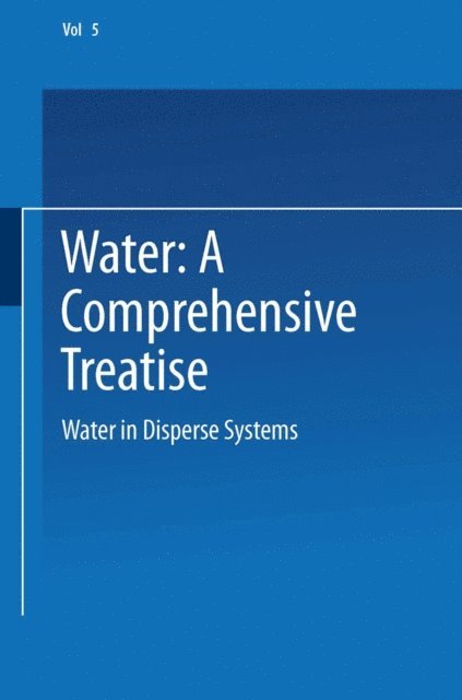 Felix Franks - Water in Disperse Systems, E-bok