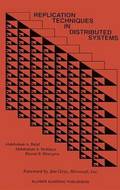 Replication Techniques in Distributed Systems