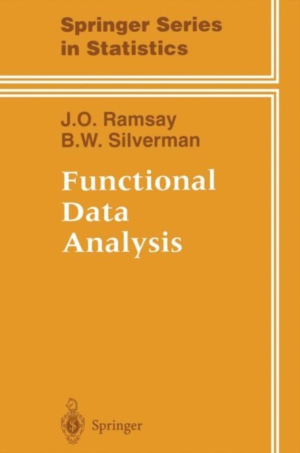 B. W. Silverman, James Ramsay - Functional Data Analysis, E-bok