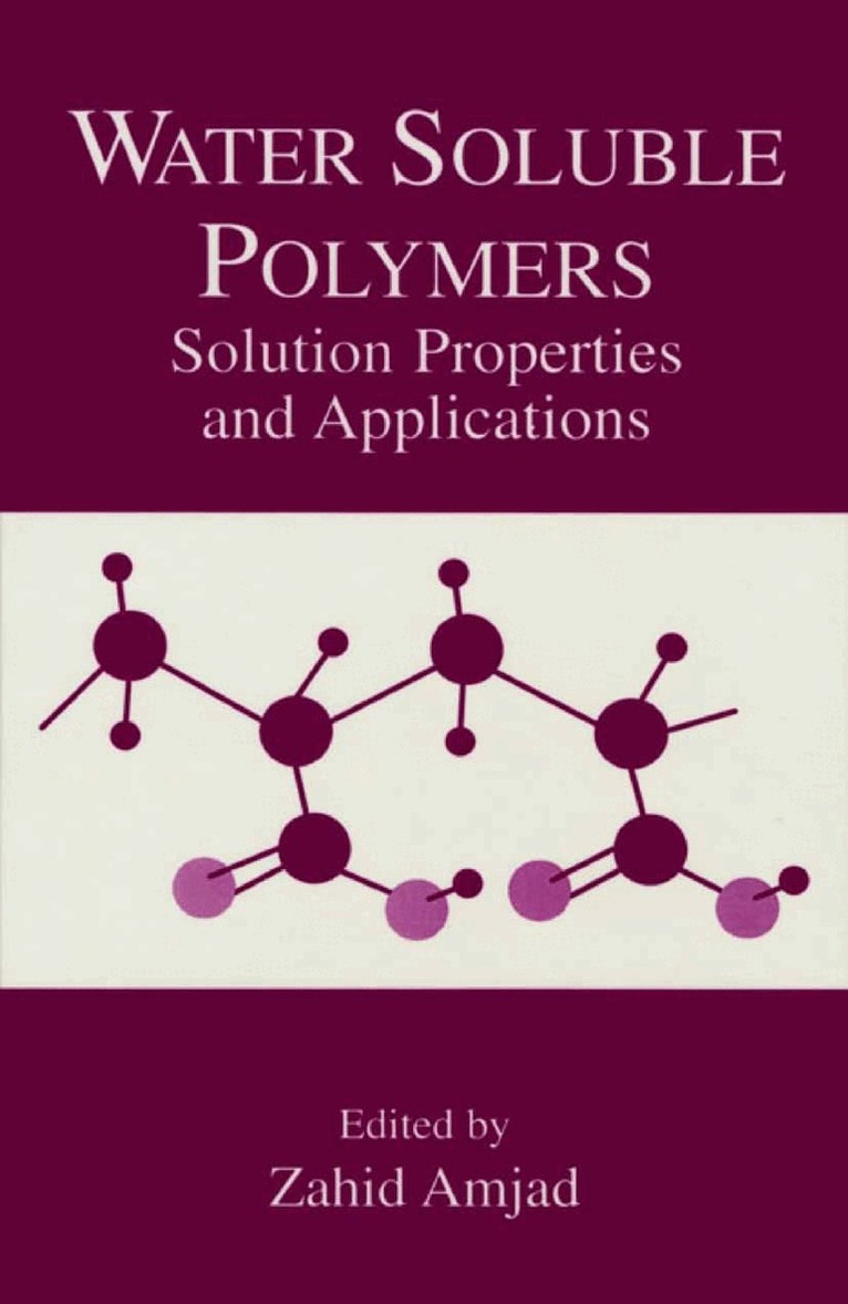 Zahid Amjad - Water Soluble Polymers, Häftad. Tillgänglighet: Lägg i varukorg