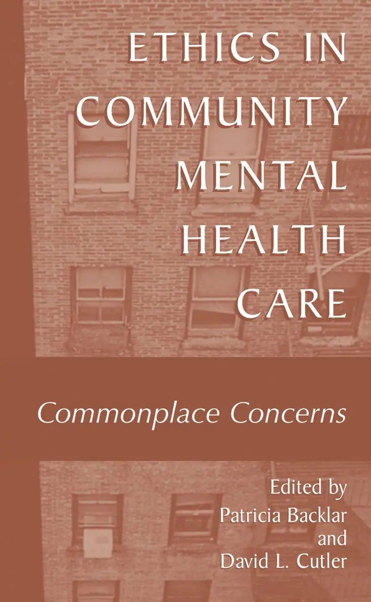 Patricia Backlar, David L. Cutler - Ethics in Community Mental Health Care, Häftad. Tillgänglighet: Lägg i varukorg