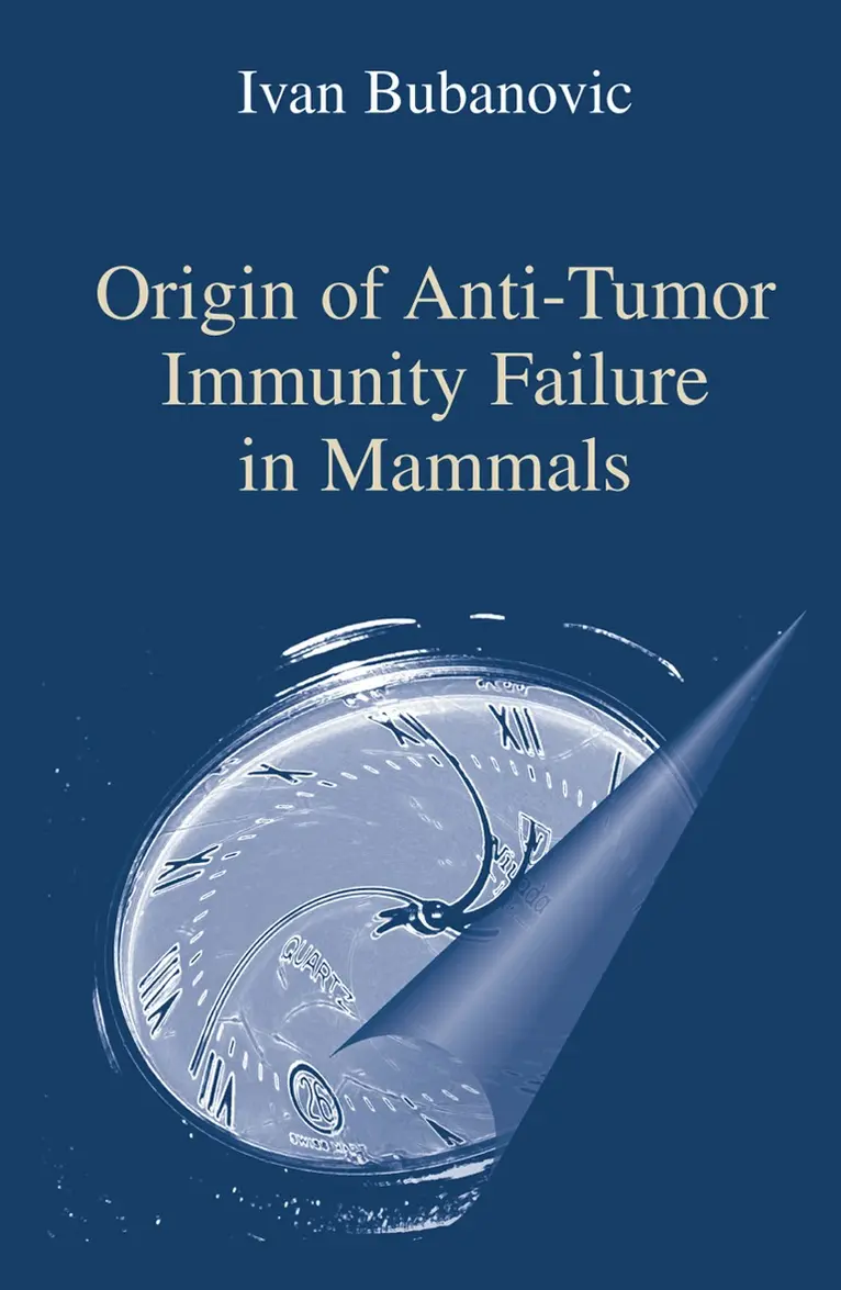 Ivan Bubanovic - Origin of Anti-Tumor Immunity Failure in Mammals, Häftad. Tillgänglighet: Lägg i varukorg
