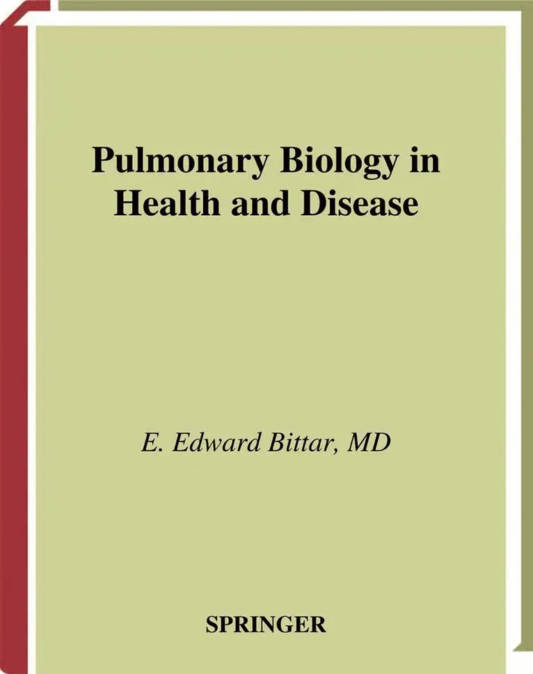 Edward E. Bittar - Pulmonary Biology in Health and Disease, Häftad. Tillgänglighet: Lägg i varukorg
