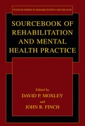 Sourcebook of Rehabilitation and Mental Health Practice