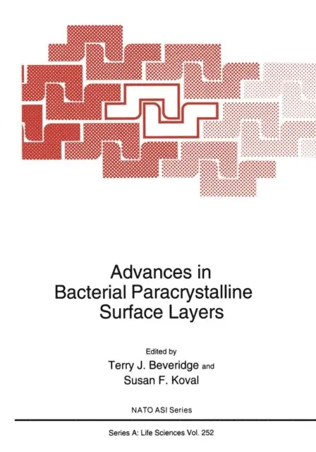 Susan F. Koval, Terry J. Beveridge - Advances in Bacterial Paracrystalline Surface Layers, E-bok. Tillgänglighet: Lägg i varukorg