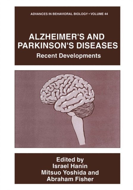 Abraham Fisher, Mitsuo Yoshida, Israel Hanin - Alzheimer's and Parkinson's Diseases, E-bok