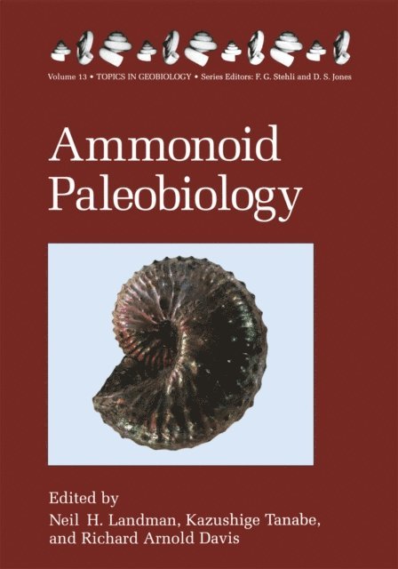 Richard Arnold Davis, Kazushige Tanabe, Neil H. Landman - Ammonoid Paleobiology, E-bok