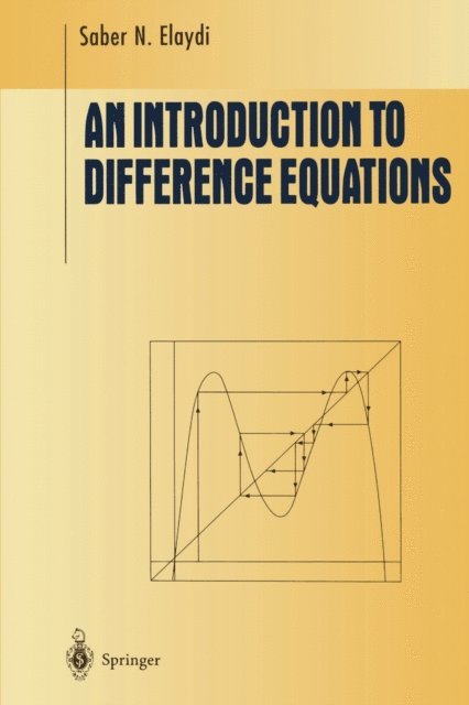 Saber N. Elaydi - Introduction to Difference Equations, E-bok