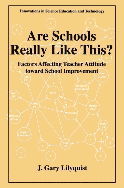 J. Gary Lilyquist - Are Schools Really Like This?, E-bok