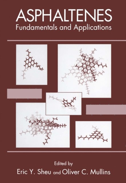 Eric Y. Sheu, Maite Subirana - Asphaltenes, E-bok