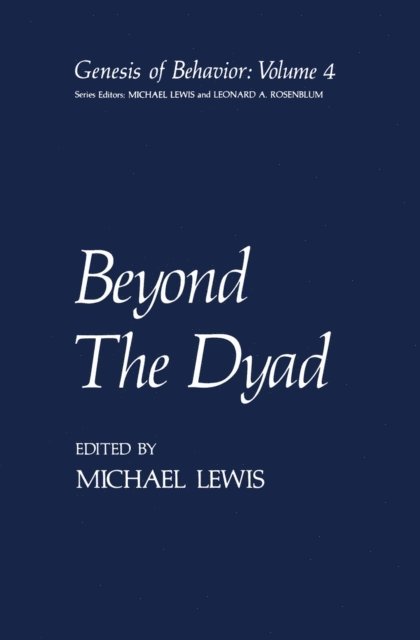 Michael Lewis - Beyond The Dyad, E-bok