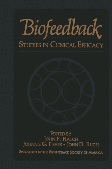 J.D. Rugh, J.P. Hatch, J.G. Fisher - Biofeedback, E-bok