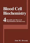 Basophil and Mast Cell Degranulation and Recovery