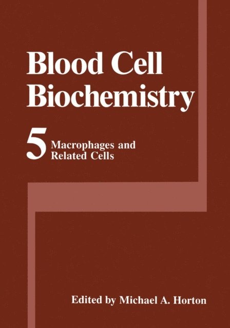 Michael A. Horton - Macrophages and Related Cells, E-bok