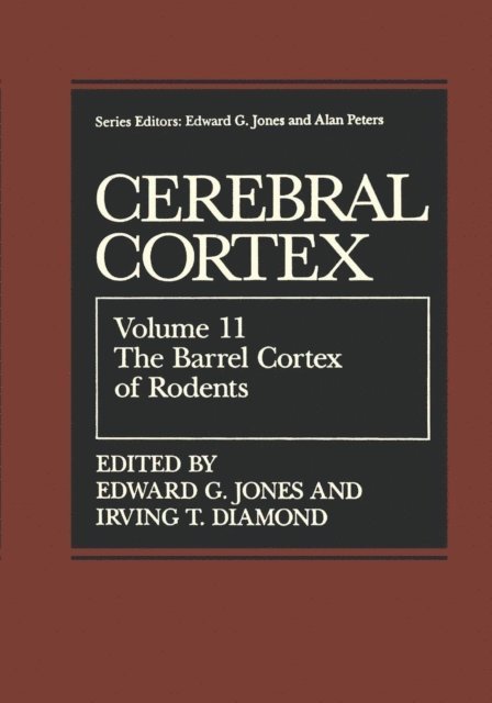 Irving T. Diamond, Edward G. Jones - Barrel Cortex of Rodents, E-bok