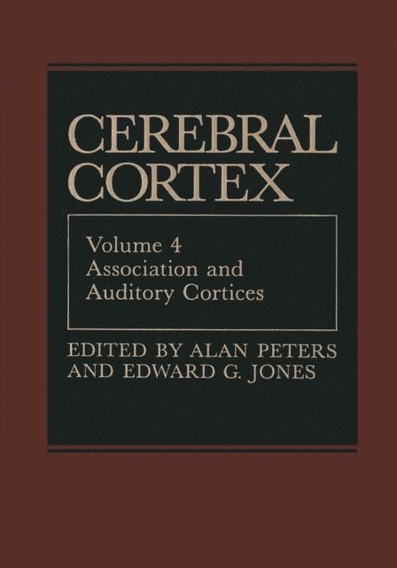 Edward G. Jones, Alan Peters - Association and Auditory Cortices, E-bok