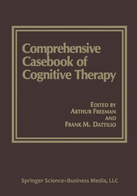 Frank M. Dattilio - Comprehensive Casebook of Cognitive Therapy, E-bok