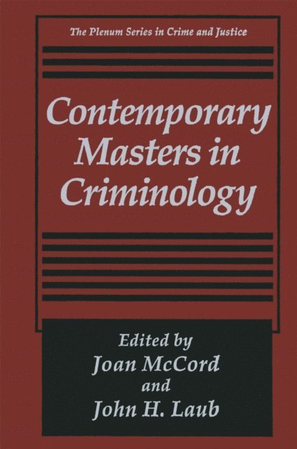 John H. Laub, Joan McCord - Contemporary Masters in Criminology, E-bok
