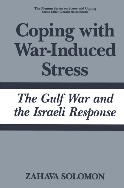 Zahava Solomon - Coping with War-Induced Stress, E-bok